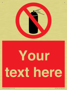 Custom prohibition no aerosol